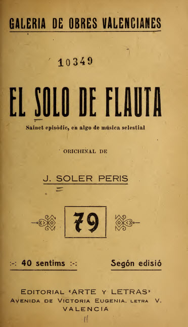 El solo de flauta : sainet episòdic, en algo de música selestial y en un acte