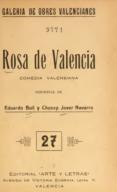 Rosa de Valencia : comèdia en un acte y en prosa