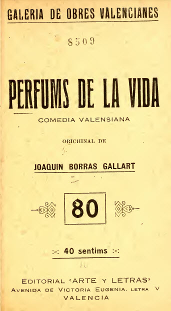 Perfums de la vida : comèdia en un acte y en pròsa