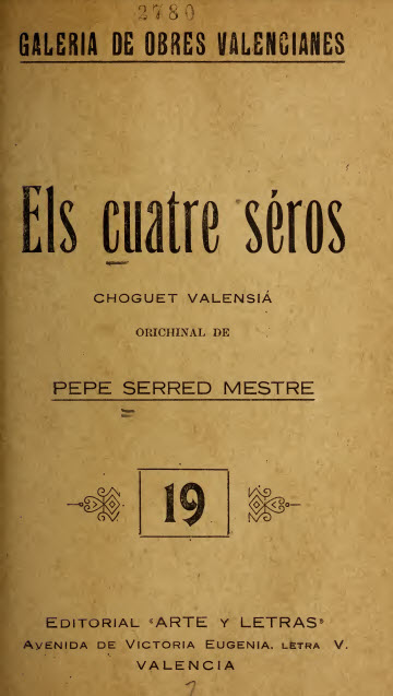 Els cuatre séros : choguet en un acte y en prosa