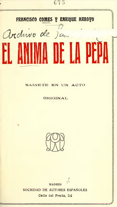 El ánima de Pepa : sainete en un acto