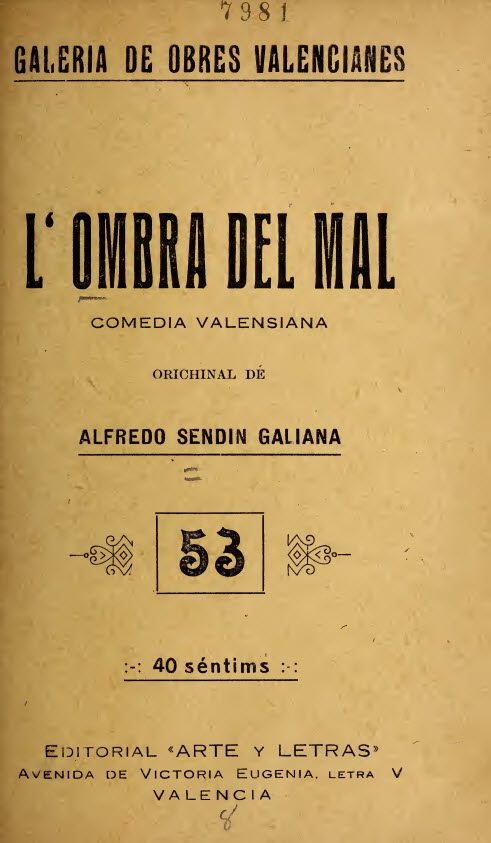 L'ombra del mal : comèdia sentimental en un acte y en vers