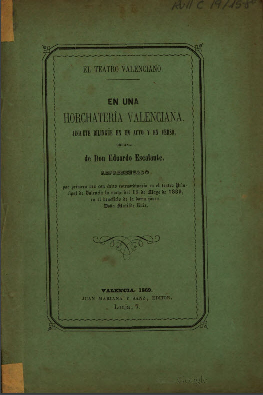 En una horchatería valenciana: juguete bilingüe en un acto y en verso